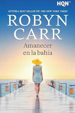 Amanecer  en  la  bahía  |  Robyn  Carr