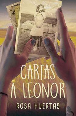 Cartas  a  Leonor  |  Rosa  Mª  Huertas  Gómez