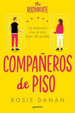 Compañeros  de  piso  |  Rosie  Danan