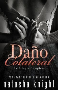 Daño  Colateral  (Completa)  |  Natasha  Knight