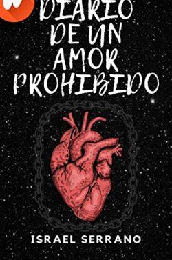 Diario  de  un  amor  prohibido  |  Israel  Serrano