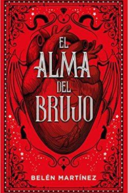 El  alma  del  brujo  (El  vals  de  la  bruja  2)  |  Belén  Martínez