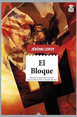 El  Bloque  |  Jérôme  Leroy
