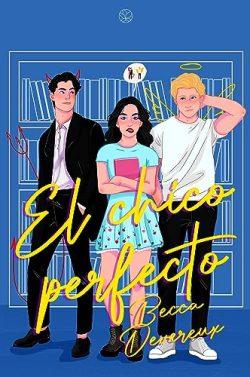 El  chico  perfecto  |  Becca  Devereux