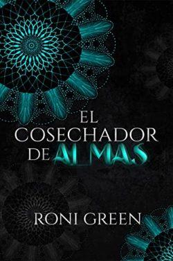 El  cosechador  de  almas  |  Roni  Green