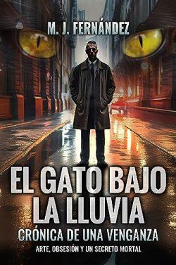 El  gato  bajo  la  lluvia  (Inspector  Salazar  11)  |  M.J.  Fernández