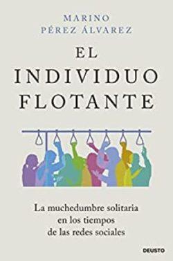 El  individuo  flotante  |  Marino  Pérez  Álvarez