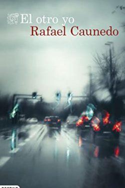 El  otro  yo  |  Rafael  Caunedo