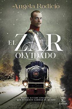 El  zar  olvidado  |  Ángela  Rodicio