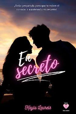 En  secreto  |  Kayla  Laurels