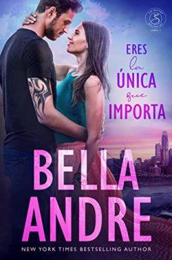 Eres  la  única  que  importa  (Los  Sullivan  4)  |  Bella  Andre