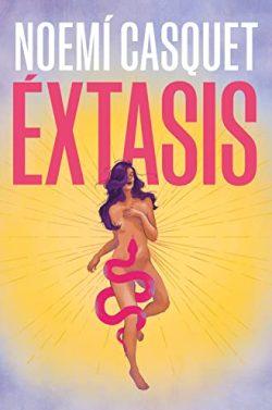 Éxtasis  |  Noemí  Casquet