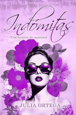 Indómitas  |  Julia  Ortega