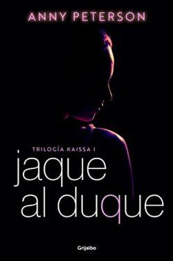 Jaque  al  duque  (Kaissa  1)  |  Anny  Peterson