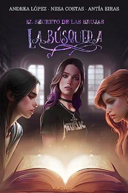 La  Búsqueda  (El  secreto  de  las  brujas  2)  |  VVAA