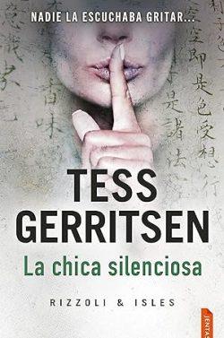 La  chica  silenciosa  (Rizzoli  &  Isles  9)  |  Tess  Gerritsen