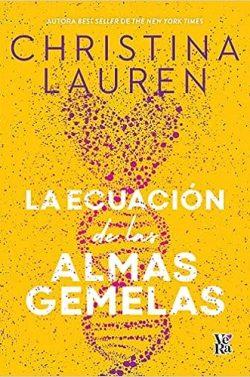 La  ecuación  de  las  almas  gemelas  |  Christina  Lauren