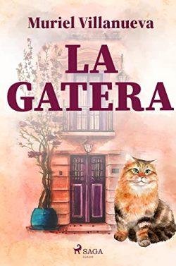 La  gatera  |  Muriel  Villanueva