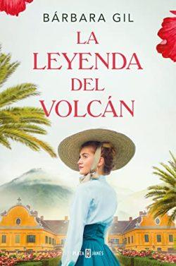 La  leyenda  del  volcán  |  Bárbara  Gil