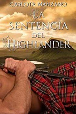 La  sentencia  del  Highlander  |  Carlota  Manzano