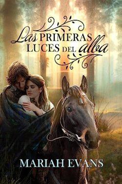 Las  primeras  luces  del  alba  |  Mariah  Evans