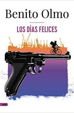 Los  días  felices  |  Benito  Olmo