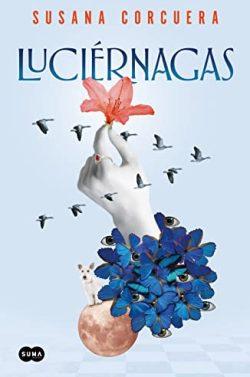 Luciérnagas  |  Susana  Corcuera