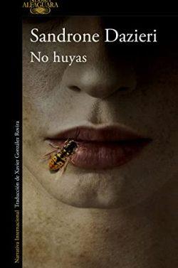 No  huyas  |  Sandrone  Dazieri