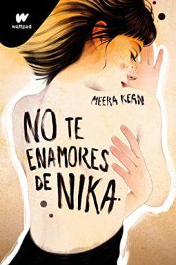 No  te  enamores  de  Nika  (No  te  enamores  1)  |  Meera  Kean
