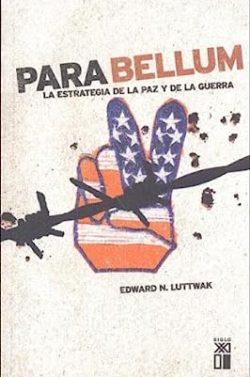 Para  bellum  |  Edward  N.  Luttwak