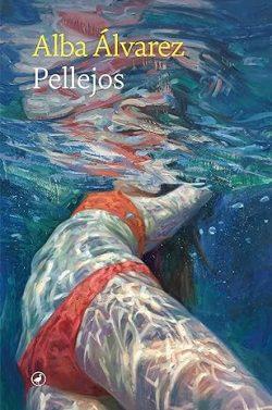 Pellejos  |  Alba  Álvarez