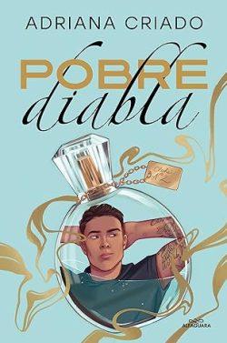 Pobre  diabla  (Cliché  2)  |  Adriana  Criado