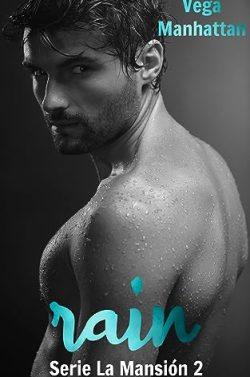 Rain  (La  Mansión  2)  |  Vega  Manhattan