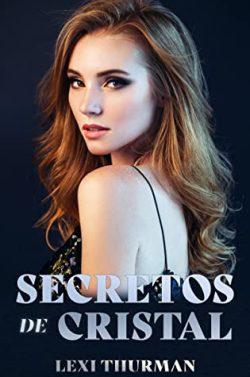 Secretos  de  cristal  (Destino  1)  |  Lexi  Thurman