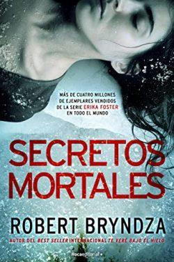 Secretos  mortales  (Erika  Foster  6)  |  Robert  Bryndza