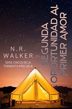 Segunda  oportunidad  al  primer  amor  (Chicos  de  la  tormenta  0.5)  |  N.R.  Walker