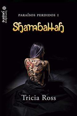 Shamballah  (Paraísos  perdidos  1)  |  Tricia  Ross