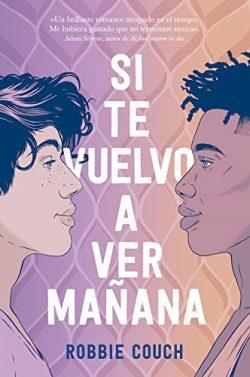 Si  te  vuelvo  a  ver  mañana  |  Robbie  Couch