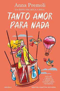Tanto  amor  para  nada  |  Anna  Premoli