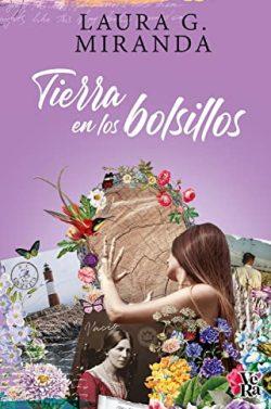 Tierra  en  los  bolsillos  |  Laura  G.  Miranda