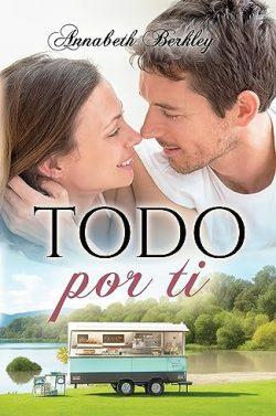 Todo  por  ti  (Edentown  22)  |  Annabeth  Berkley