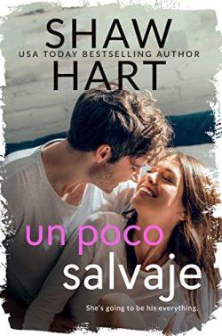 Un  poco  salvaje  (Knight  Security  2)  |  Shaw  Hart