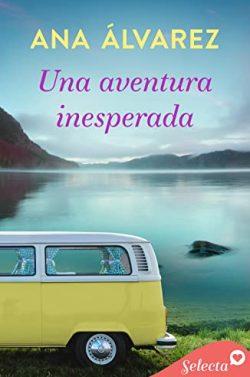 Una  aventura  inesperada  |  Ana  Álvarez