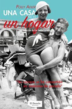 Una  casa  no  es  un  hogar  |  Polly  Adler