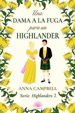 Una  dama  a  la  fuga  para  un  highlander  (Highlanders  2)  |  Anna  Campbell