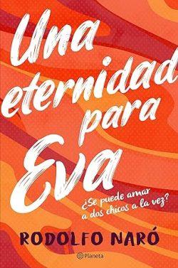 Una  eternidad  para  Eva  |  Rodolfo  Naró