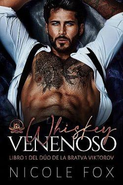 Whiskey  Venenoso  (La  Bratva  Viktorov  1)  |  Nicole  Fox