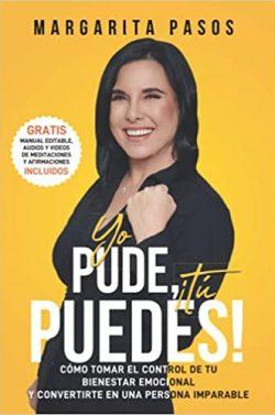 Yo  Pude  ¡Tú  Puedes!  |  Margarita  Pasos